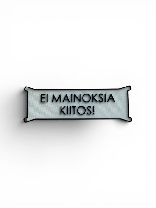 Ei mainoksia kiitos! - kyltti - Lahja ja Sisustus Juuttisäkki
